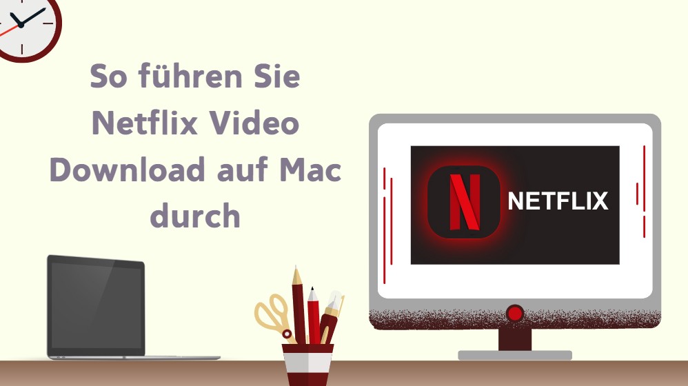 Kann man Netflix-Filme auf Mac herunterladen?