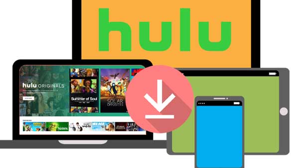 4 Methods of How to rip video from Hulu on Multiple Devices