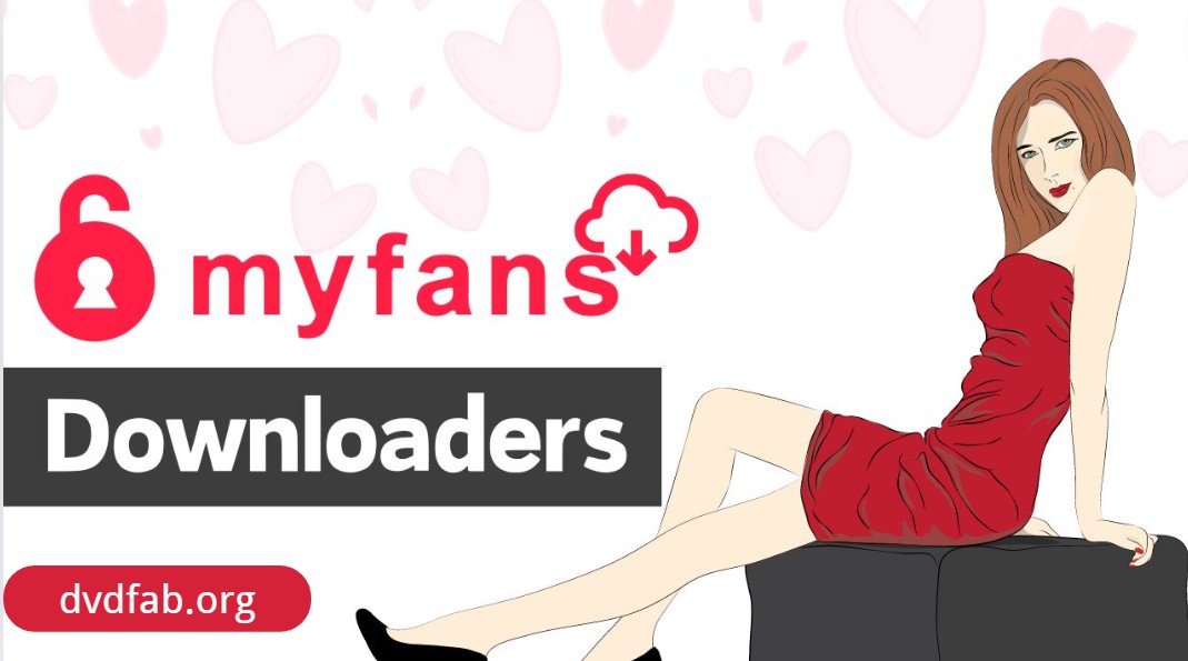myfans ダウンローダー