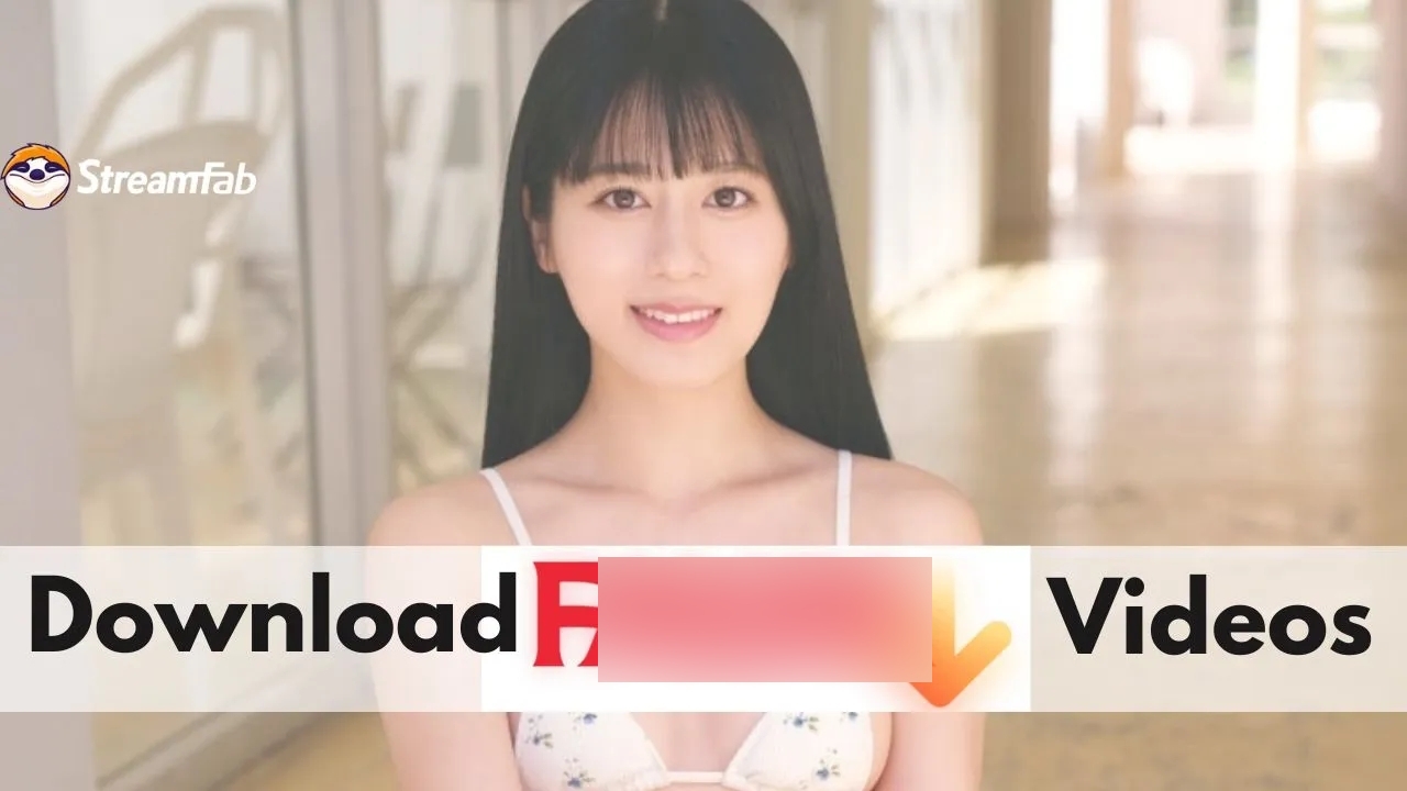 download Fanza videos